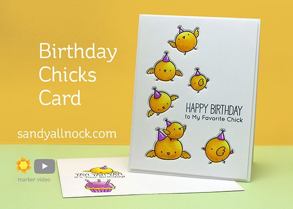 Birthday Chicks card tutorial by Sandy Allnock