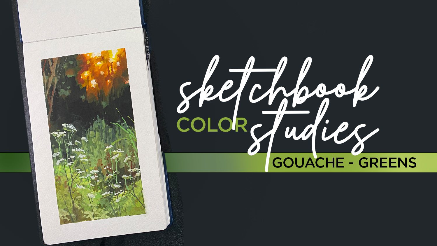 Sketchbook Studies Gouache Green Main