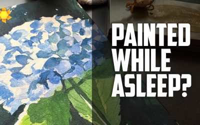Do you make art in your sleep? Hydrangea watercolor process